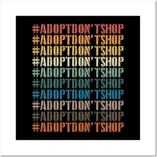 Adopt Don’t Shop | Rescue Advocate Posters and Art